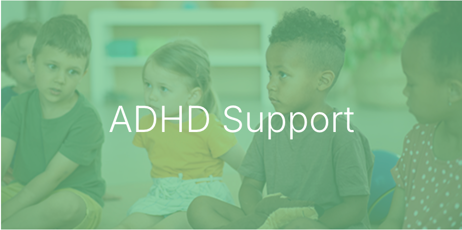 ADHD Support